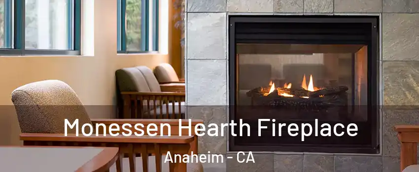  Monessen Hearth Fireplace Anaheim - CA